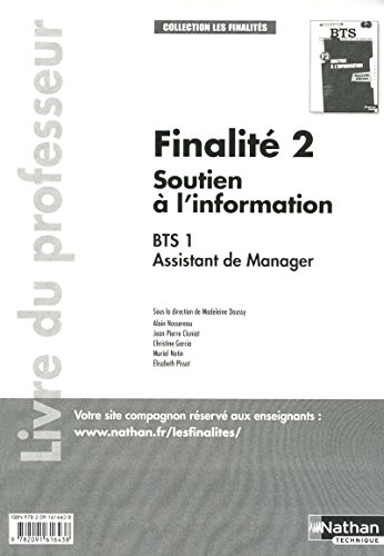Imagen de archivo de Finalit 2 Soutien  l'information BTS Assistant de manager 1re anne : Livre du professeur a la venta por medimops