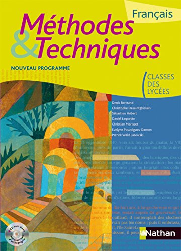 Stock image for Français classes des lyc es M thodes & Techniques (1C d rom) (French Edition) for sale by Better World Books