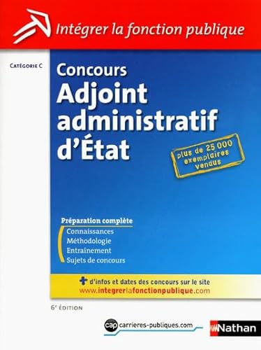 Beispielbild fr Concours Adjoint Administratif D'etat : Catgorie C zum Verkauf von RECYCLIVRE