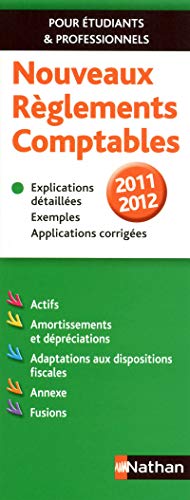 9782091617800: NOUVEAUX REGLEMENTS COMPTABLES 2011/2012