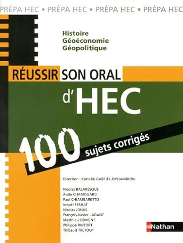 Beispielbild fr Russir son oral d'HEC 100 sujets corrigs zum Verkauf von Ammareal