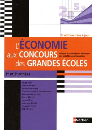 Stock image for ECONOMIE CONCOURS GDES ECOLES for sale by LiLi - La Libert des Livres