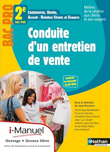 9782091617947: I-manuel Conduite d'un entretien de vente, 2e Bac pro, Mtiers de la Relation aux Clients et aux Usagers