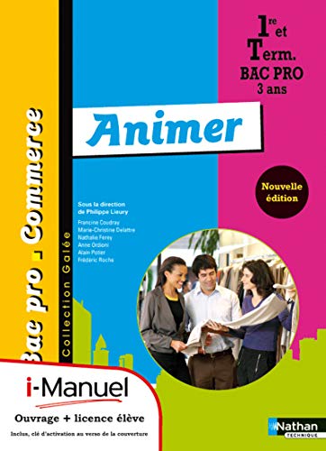 Beispielbild fr I-manuel Animer 1e et Tle Bac Pro Commerce Gale zum Verkauf von medimops