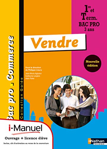 Beispielbild fr I-manuel Vendre 1re et Terminale Bac Pro Commerce zum Verkauf von medimops