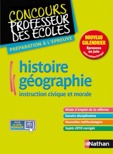 9782091618555: HISTOIRE-GEOGRAPHIE INSTRUCTUIN CIVILE ET MORALE (CONCOURS PROFESSEUR DES ECOLES) 2011