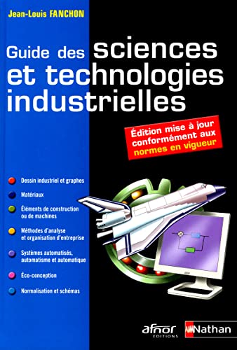 Beispielbild fr GUIDE DES SCIENCES ET TECHNOLOGIES INDUSTRIELLES 2012 Fanchon, Jean-Louis zum Verkauf von online-buch-de