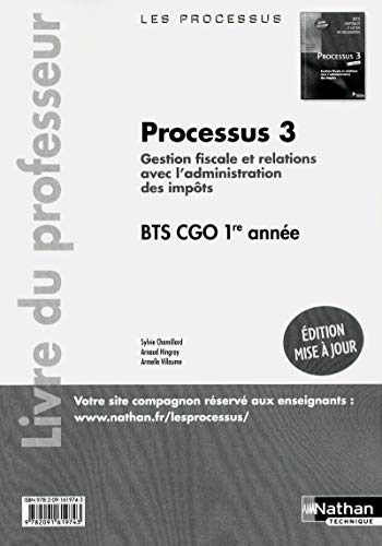 9782091619743: Processus 3 BTS CGO 1e anne: Livre du professeur
