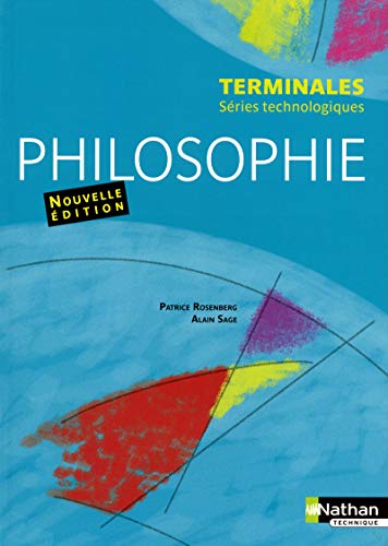 9782091619873: Philosophie - Terminales sries technologiques Livre de l'lve