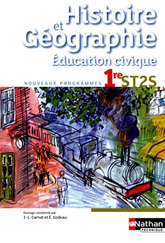 Imagen de archivo de Histoire-Gographie - Education civique - 1re ST2S a la venta por Ammareal