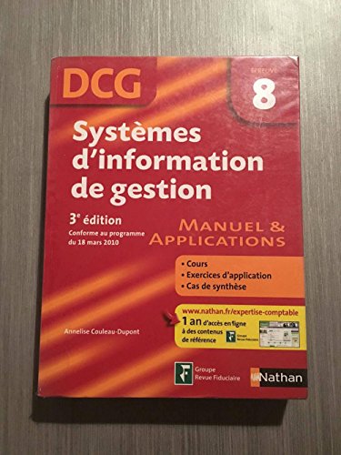 Stock image for Systmes d'information de gestion DCG Epreuve 8 : Manuel & applications for sale by medimops