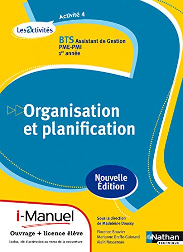 Stock image for Activit 4 - Organisation et planification - BTS AG pme-pmi for sale by Le Monde de Kamlia