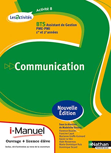 Beispielbild fr Activit 8 - Communication - BTS AG pme-pmi zum Verkauf von Ammareal