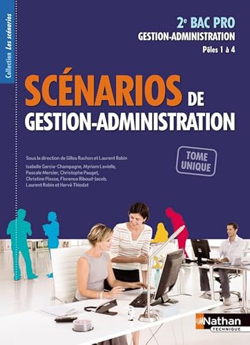 9782091624761: Scenarios de Gestion-Administration 2e BAC Pro Gestion-Administration: Ples 1  4