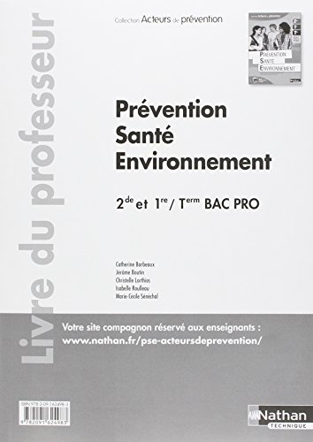 Stock image for Prvention Sant Environnement - 2e/1re/Term Bac Pro for sale by Ammareal