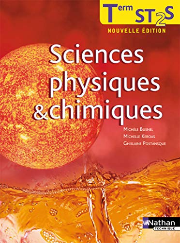 Beispielbild fr Sciences Physiques & Chimiques, Terminale St2s zum Verkauf von RECYCLIVRE