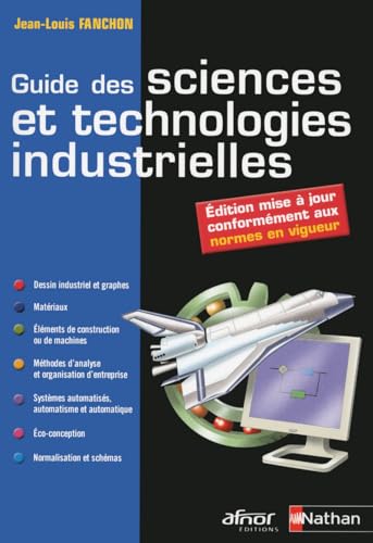 Beispielbild fr Guide des sciences et technologies industrielles zum Verkauf von medimops