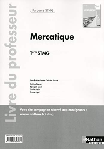Stock image for Mercatique - Tle STMG livre du professeur Parcours STMG for sale by Buchpark