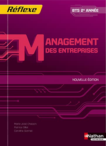 9782091627663: MANAGEMENT DES ENTREPRISES BTS 2EME ANNEE (POCHETTE REFLEXE) ELEVE 2013