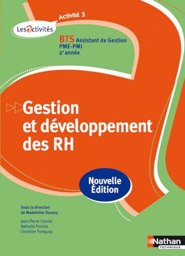 Stock image for Gestion de dveloppement des RH, Activit 3 : BTS Assistant de Gestion PME-PMI 2e anne for sale by medimops