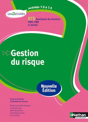 Stock image for Activits 7.2  7.5 - Gestion du risque - BTS AG pme-pmi for sale by Ammareal
