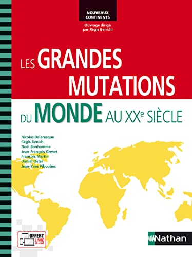 Beispielbild fr Les grandes mutations du monde au XXe sicle zum Verkauf von Ammareal