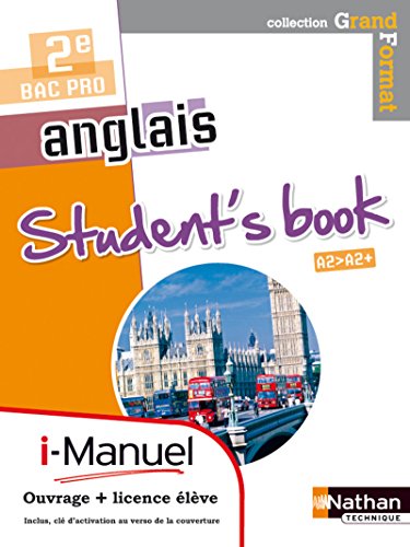 Stock image for Anglais 2e Bac Pro A2/A2+ : Student's book for sale by medimops
