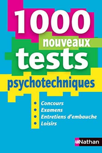 Stock image for 1 000 nouveaux tests psychotechniques for sale by Ammareal