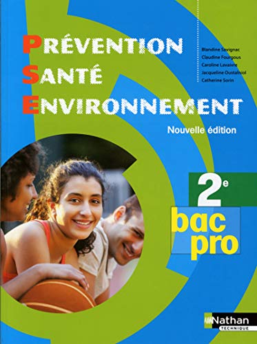 Imagen de archivo de Prvention Sant Environnement - 2de Bac Pro a la venta por Ammareal