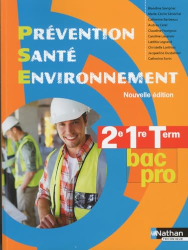 9782091629810: Prvention Sant Environnement Bac Pro 2e, 1e, Tle