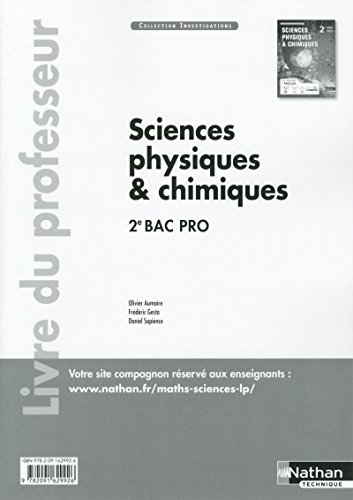 9782091629926: Sciences physiques et chimiques 2e Bac Pro Industriels