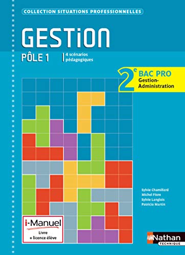 Imagen de archivo de Gestion, Ple 1 : 2e Bac Pro Gestion Administration : I-manuel, Livre + Licence lve a la venta por RECYCLIVRE