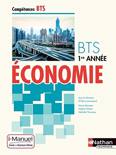 9782091630700: Economie BTS 1re anne Comptences BTS i-Manuel bi-mdia