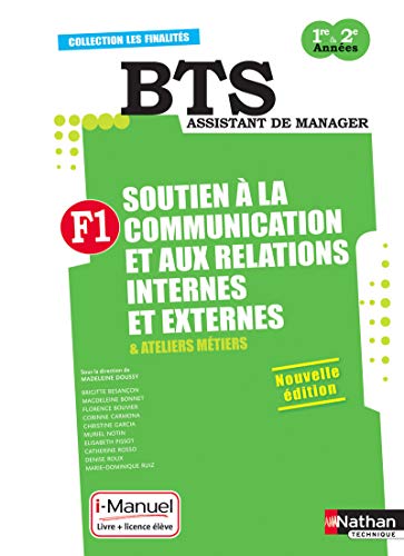 Stock image for Finalit 1 - Soutien  la communication et aux relations internes et externes BTS 1re et 2e annes for sale by Ammareal