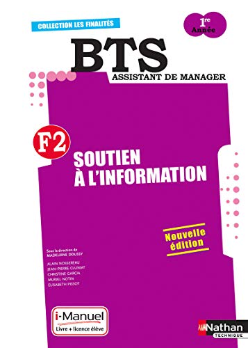 9782091630984: Soutien  l'information F2 BTS Assistant de manager 1e anne