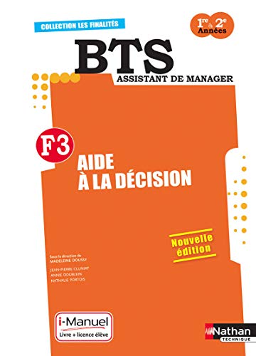 Stock image for F3, Aide  La Dcision : Bts Assistant De Manager, 1re-2e Annes for sale by RECYCLIVRE