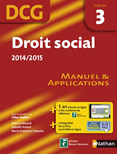 Stock image for Droit Social, Dcg preuve 3 : Manuel & Applications : 2014-2015 for sale by RECYCLIVRE