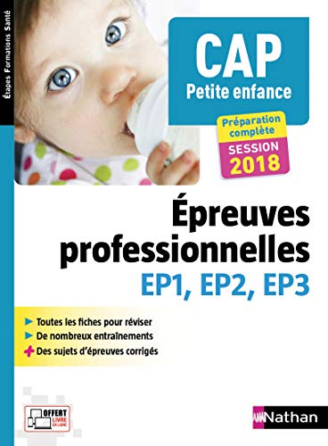 9782091636221: CAP Petite enfance Epreuves professionnelles EP1, EP2, EP3 Etapes Formations Sant