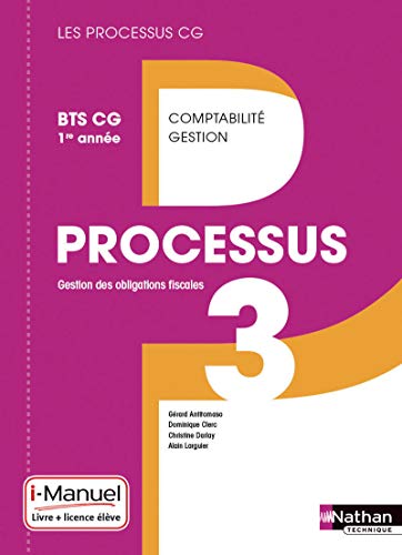 9782091637983: Gestion des obligations fiscales BTS CG 1e annes Processus 3: Livre et licence i-manuel de l'lve