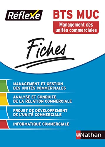 Stock image for Fiches Rflexe - Management et gestion des units Commerciales - BTS MUC for sale by medimops