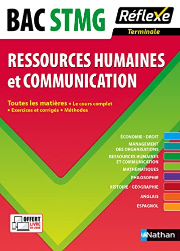 Beispielbild fr Ressources Humaines Et Communication : Terminale, Bac Stmg : Toutes Les Matires, Le Cours Complet, zum Verkauf von RECYCLIVRE