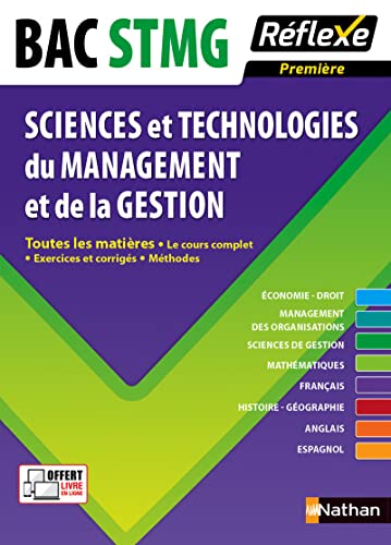 Stock image for Toutes les matires 1re STMG - Sciences et Technologies du Management et de la Gestion Ayrenx, Amaury d'; Barans, Nancy; Bonnet-Piron, Daniel; Carnat, Jean-Louis; Choukroun, Marie-Agns; Collectif; Dianoux, Jean-Luc; Dorembus, Muriel; Dumatre, Marie-Hlne; Gillet, Patrice; Le Clech, Sbastien; Le Ven, Xavier; Lenormand, Olivia; Mercati, Jolle; Tarradas-Agea, David et Mercati, Patrick for sale by BIBLIO-NET