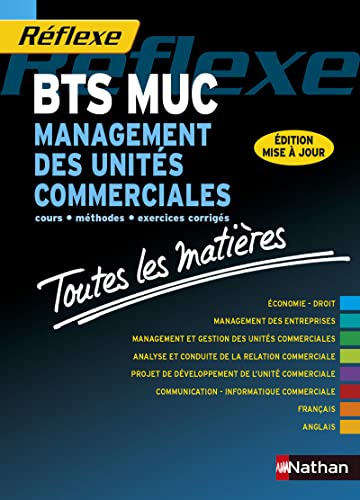 Beispielbild fr MANAGEMENT DES UNITES COMMERCIALES BTS MUC (TOUTES LES MATIERES) REFLEXE N07 2015 zum Verkauf von LiLi - La Libert des Livres