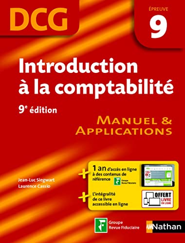 Stock image for Introduction  La Comptabilit, Dcg preuve 9 : Manuel & Applications for sale by RECYCLIVRE