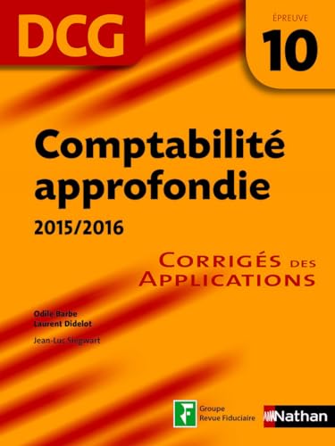 9782091638676: Comptabilit approfondie DCG - preuve 10 - Corrigs des applications DCG