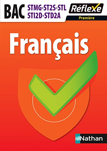 9782091638713: Franais Bac STMG-ST2S-STL STI2D-STD2A (Rflexe)