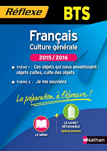 Beispielbild fr Franais - Culture gnrale. 2 thmes 2015/2016 - BTS zum Verkauf von Ammareal