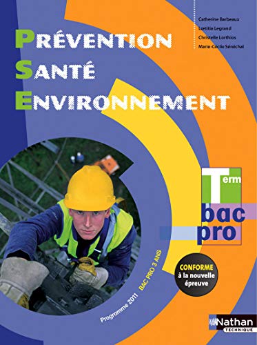 Stock image for Prvention Sant Environnement Term Bac Pro - d. 2015 for sale by medimops