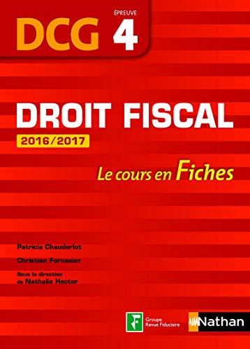 Beispielbild fr Droit fiscal 2016/2017 DCG - Le cours en Fiches - preuve 4 zum Verkauf von medimops