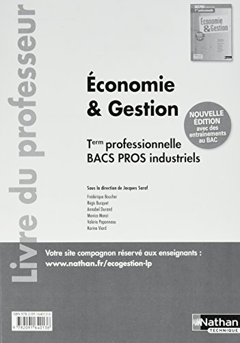 Imagen de archivo de Economie et gestion Term pro Bacs pros industriels - professeur - 2016 [Broch] a la venta por BIBLIO-NET